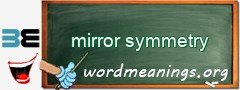 WordMeaning blackboard for mirror symmetry